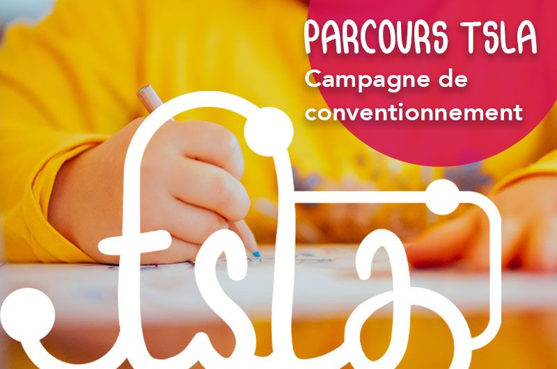 image de la campagne de conventionnement du parcours tsla